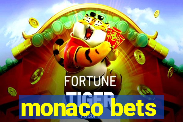 monaco bets